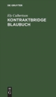 Kontraktbridge Blaubuch - Book