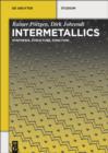 Intermetallics : Synthesis, Structure, Function - eBook