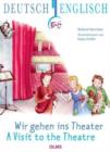 Visit to the Theatre : Deutsch-englische Ausgabe. Ubersetzung ins Englische von Pauline Elsenheimer. - Book