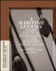 A Maritime Lexicon : Arabic Nautical Terminology in the Indian Ocean - Book