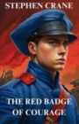 THE RED BADGE OF COURAGE(Illustrated) - Book