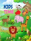 Kids Time : Beautiful Coloring Book with Animals For Kids ages 4-8 - Book
