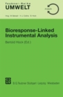 Bioresponse-Linked Instrumental Analysis - Book