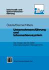 Unternehmensfuhrung Und Informationssystem : Der Ansatz Des St. Galler Informationssystem-Managements - Book