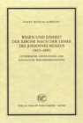 Wesen und Einheit der Kirche nach der Lehre des Johannes Musaus (1613-1681) : Lutherische Orthodoxie und kirchliche Wiedervereinigung - Book