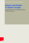 Science and Empire in Eastern Europe : Bad Wiesseer Tagungen des Collegium Carolinum - Book