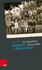 Klassenfoto mit Massenmoerder : Das Doppelleben des Artur Wilke - Book