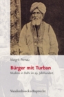 Burger mit Turban : Muslime in Delhi im 19. Jahrhundert - Book