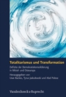 Totalitarismus und Transformation : Defizite der Demokratiekonsolidierung in Mittel- und Osteuropa - Book
