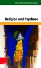 Religion und Psychose - Book