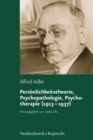 Personlichkeitstheorie, Psychopathologie, Psychotherapie (1913-1937) - Book