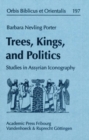 Trees, Kings, and Politics : Studies in Assyrian Iconography - Book