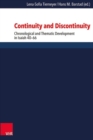 Continuity and Discontinuity : Chronological and Thematic Development in Isaiah 40-66 - Book