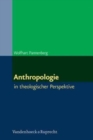 Anthropologie : in theologischer Perspektive - Book