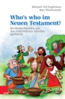 Who’s who im Neuen Testament? : Beruhmte Personen aus den urchristlichen Schriften im Portrat - Book