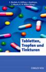 Tabletten, Tropfen und Tinkturen - Book