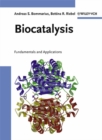 Biocatalysis : Fundamentals and Applications - Book