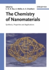 The Chemistry of Nanomaterials, 2 Volume Set : Synthesis, Properties and Applications - Book