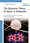 The Quantum Theory of Atoms in Molecules : From Solid State to DNA and Drug Design - Book