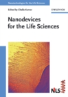 Nanodevices for the Life Sciences - Book