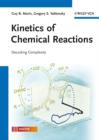 Kinetics of Chemical Reactions : Decoding Complexity - Book