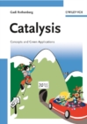 Catalysis : Concepts and Green Applications - Book