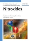 Nitroxides : Applications in Chemistry, Biomedicine, and Materials Science - Book