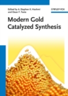 Modern Gold Catalyzed Synthesis - Book