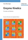 Enzyme Kinetics : Principles and Methods - Book