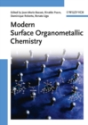 Modern Surface Organometallic Chemistry - Book