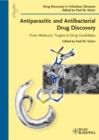 Antiparasitic and Antibacterial Drug Discovery : From Molecular Targets to Drug Candidates - Book