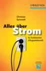 Alles Uber Strom : So Funktioniert Alltagselektronik - Book