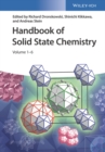 Handbook of Solid State Chemistry, 6 Volume Set - Book