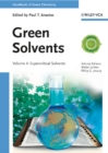Green Solvents, Volume 4 : Supercritical Solvents - Book