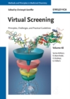 Virtual Screening : Principles, Challenges, and Practical Guidelines - Book