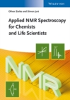 Applied NMR Spectroscopy for Chemists and Life Scientists - Book