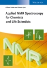 Applied NMR Spectroscopy for Chemists and Life Scientists - Book