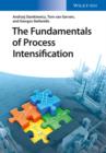 The Fundamentals of Process Intensification - Book