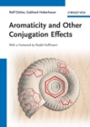 Aromaticity and Other Conjugation Effects - Book