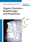 Organic Chemistry : Breakthroughs and Perspectives - Book