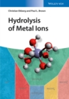 Hydrolysis of Metal Ions - Book