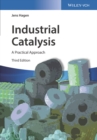 Industrial Catalysis : A Practical Approach - Book