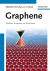 Graphene : Synthesis, Properties, and Phenomena - Book