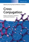 Cross Conjugation : Modern Dendralene, Radialene and Fulvene Chemistry - Book