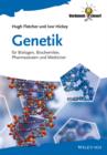 Genetik : fur Biologen, Biochemiker, Pharmazeuten und Mediziner - Book