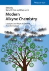 Modern Alkyne Chemistry : Catalytic and Atom-Economic Transformations - Book