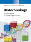 Biotechnology : An Illustrated Primer - Book