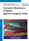 Corrosion Resistance of Steels Against Inorganic Acids - Book