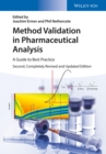 Method Validation in Pharmaceutical Analysis : A Guide to Best Practice - Book