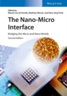 The Nano-Micro Interface, 2 Volumes : Bridging the Micro and Nano Worlds - Book